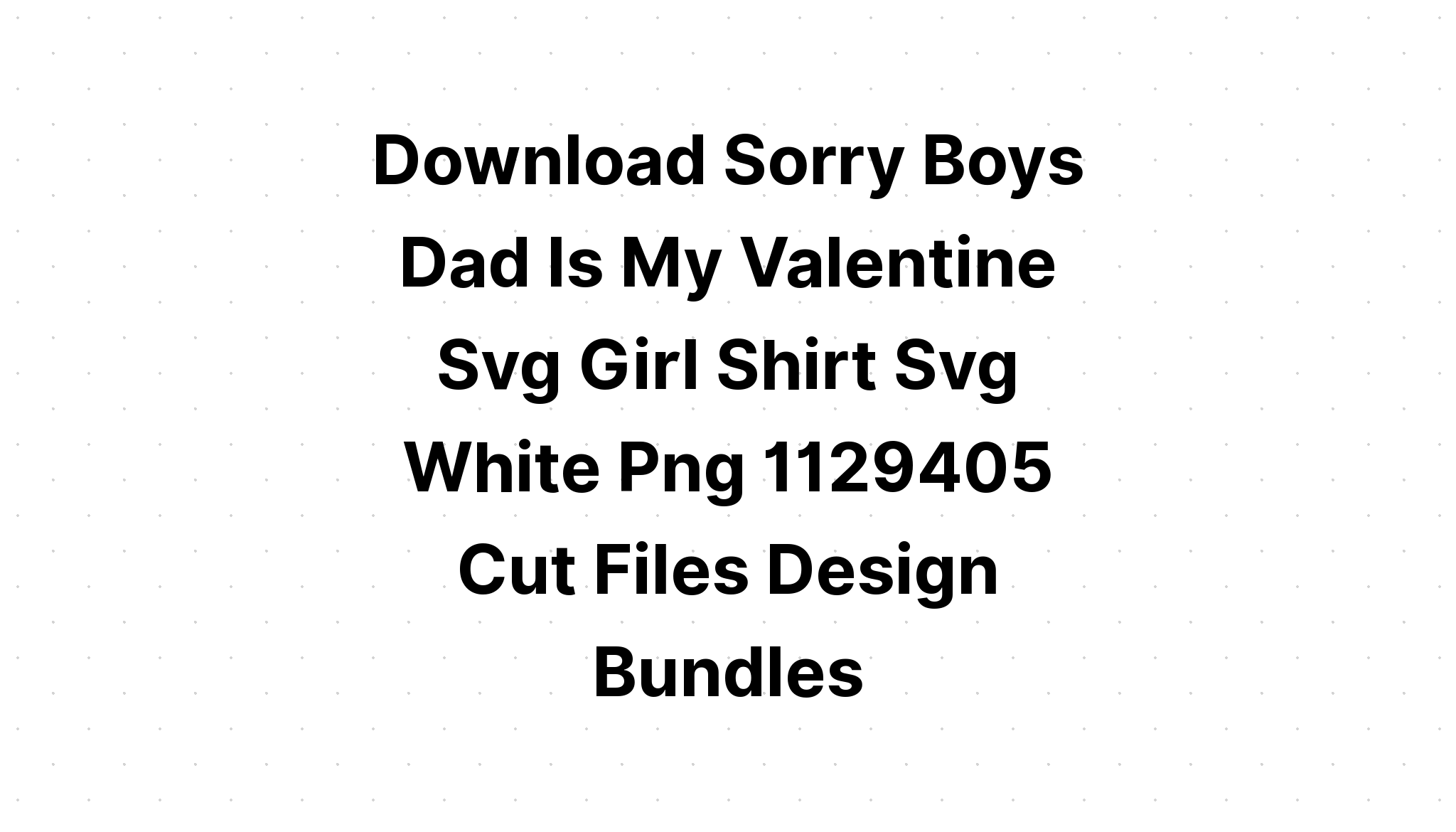 Download Dad Shirt Bundle SVG File